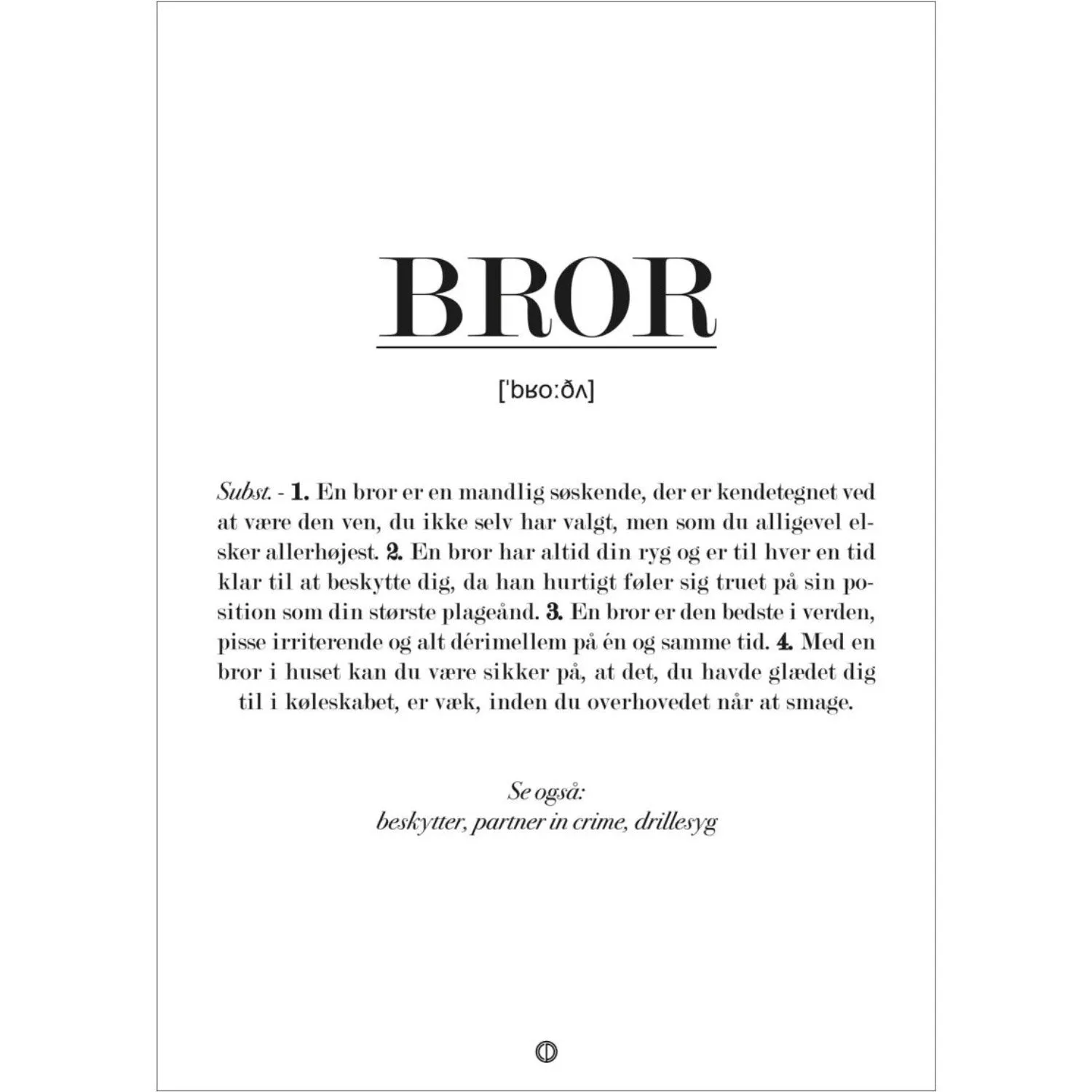 Poster & Frame Citatplakat - Bror Definition